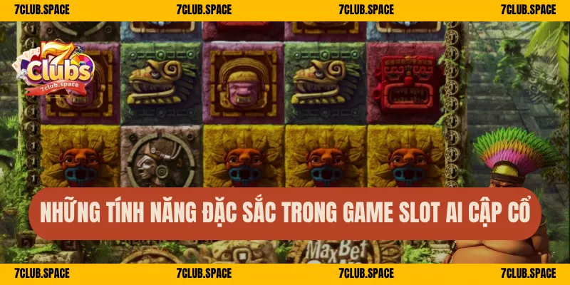 Những tính năng đặc sắc trong game slot Ai Cập cổ