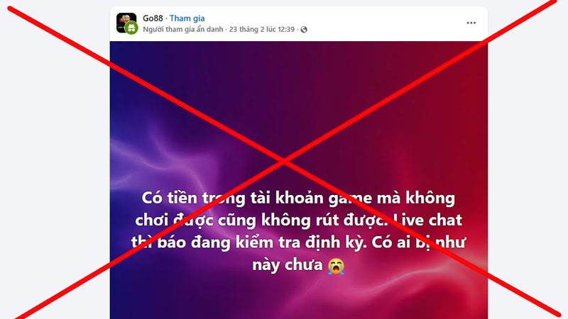 1 bài tố cáo Go88 tiêu biểu không bằng chứng, chỉ là câu nói vu vơ